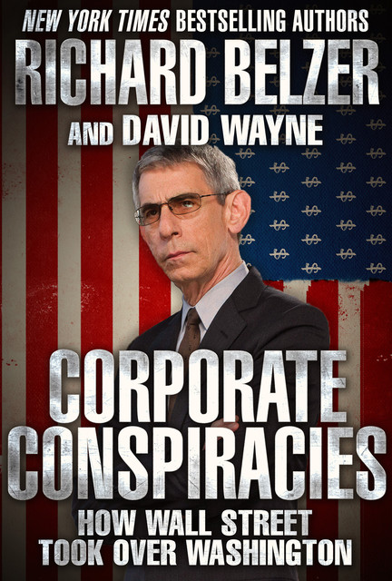 Corporate Conspiracies, David Wayne, Richard Belzer
