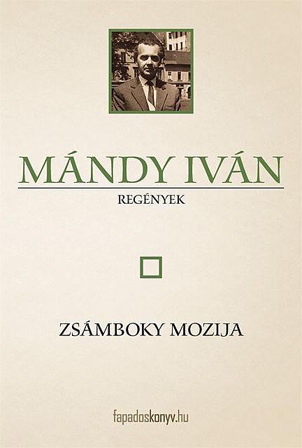 Zsámboky mozija, Mándy Iván