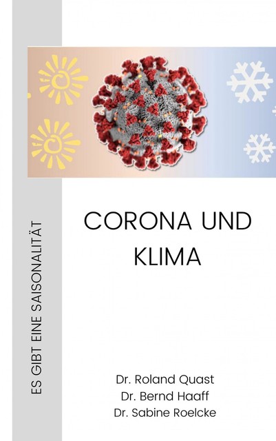 CORONA und KLIMA, Bernd Haaff, Roland Quast, Sabine Roelcke