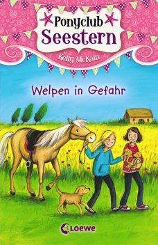 Ponyclub Seestern 4 – Welpen in Gefahr, Kelly McKain