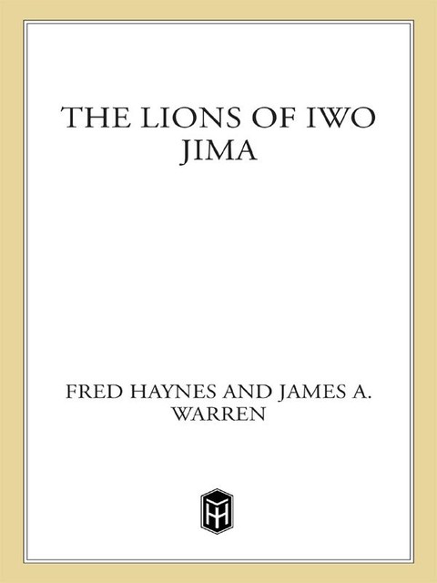 The Lions of Iwo Jima, James Warren, Fred Haynes