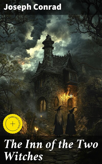The Inn of the Two Witches, Joseph Conrad