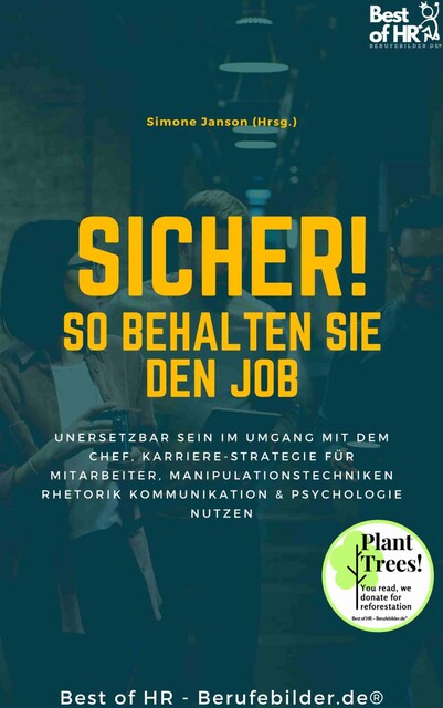 Sicher! So behalten Sie den Job, Simone Janson