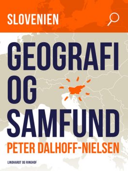 Slovenien. Geografi og samfund, Peter Dalhoff-Nielsen
