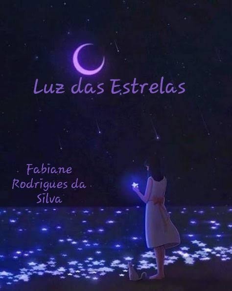 Luz das Estrelas, Fabiane Rodrigues da Silva
