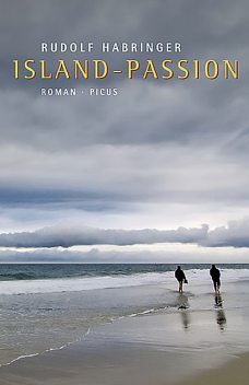 Island-Passion, Rudolf Habringer
