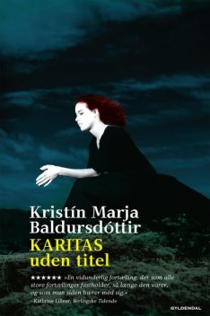Karitas uden titel, Kristín Marja Baldursdóttir