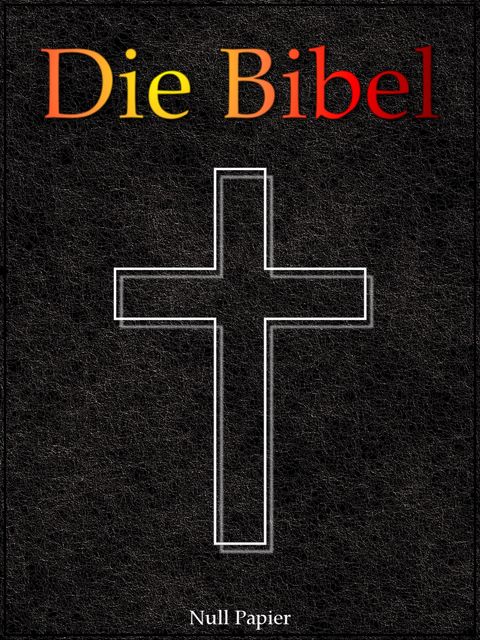 Die Bibel – Elberfeld, Julius Anton von Poseck