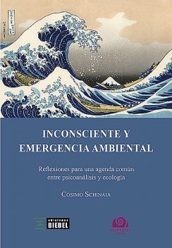 Inconsciente y emergencia ambiental, Cosimo Schinaia