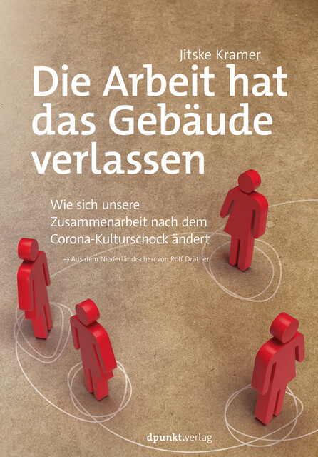 Die Arbeit hat das Gebäude verlassen, Jitske Kramer