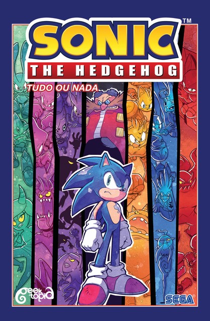 Sonic The Hedgehog – Volume 7: Tudo ou nada, Ian Flynn
