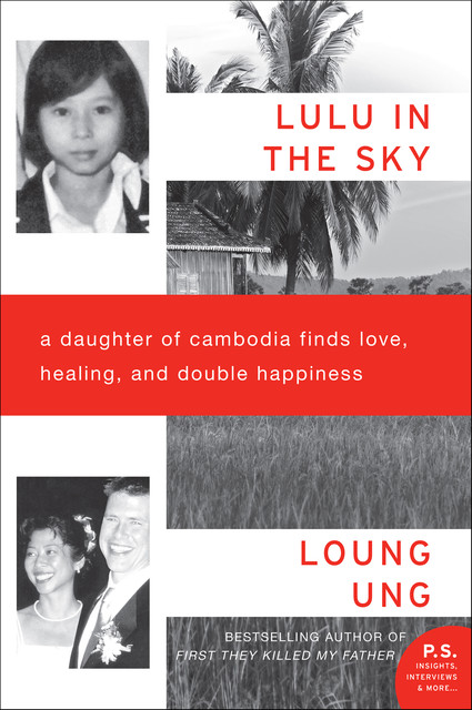 Lulu in the Sky, Loung Ung