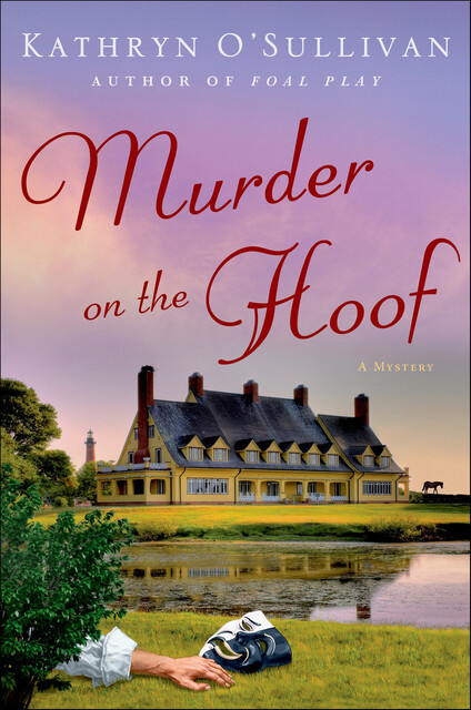 Murder on the Hoof, Kathryn O'Sullivan