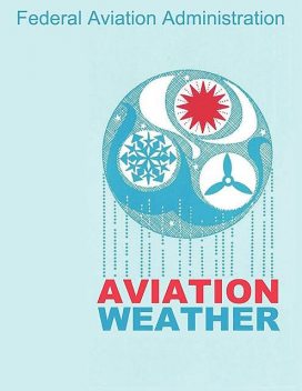 Aviation Weather (FAA Handbooks), 