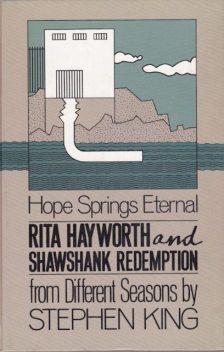 Rita Hayworth And Shawshank Redemption, Stephen King