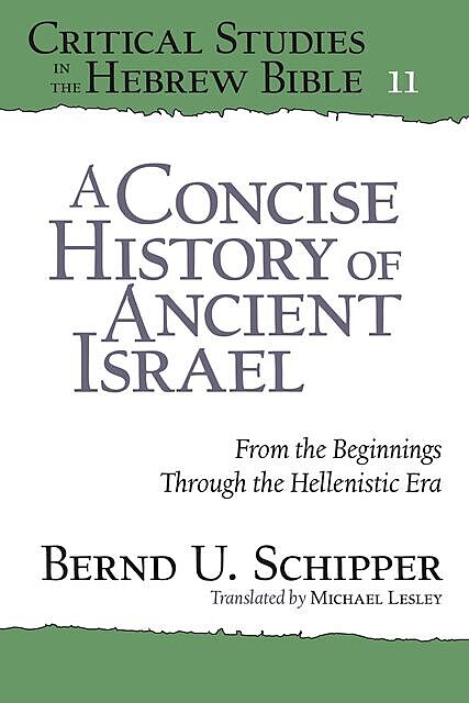 A Concise History of Ancient Israel, Bernd U. Schipper