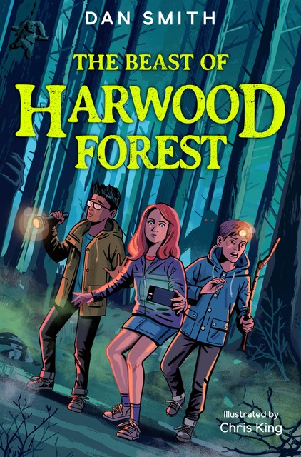 The Beast of Harwood Forest, Dan Smith