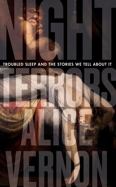 Night Terrors, Alice Vernon