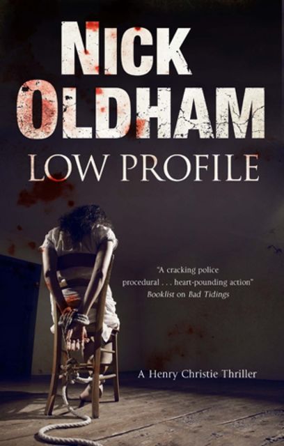 Low Profile, Nick Oldham