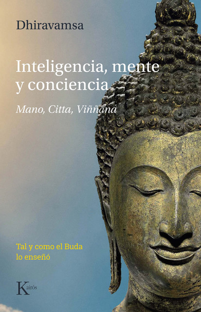 Inteligencia, mente y conciencia, Dhiravamsa