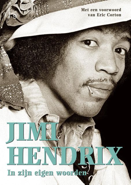 In zijn eigen woorden, Jimi Hendrix