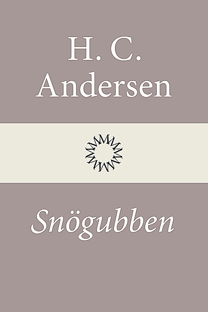 Snögubben, Hans Christian Andersen