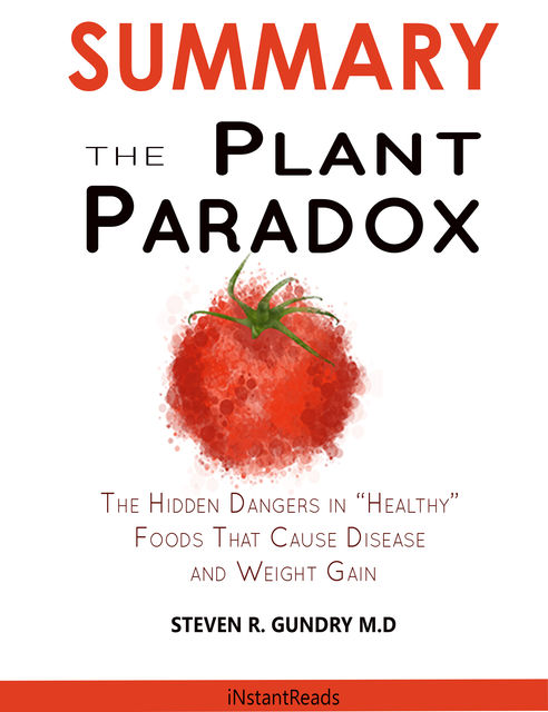 SUMMARY Of The Plant Paradox, iNstant Read