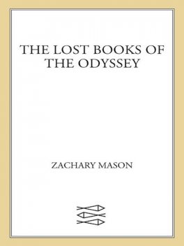 The Lost Books of the Odyssey, Zachary Mason