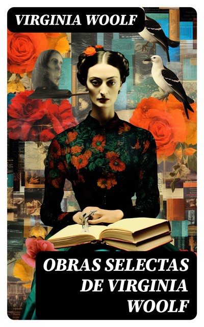 Obras selectas de Virginia Woolf, Virginia Woolf