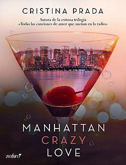 Manhattan crazy love, Cristina Prada