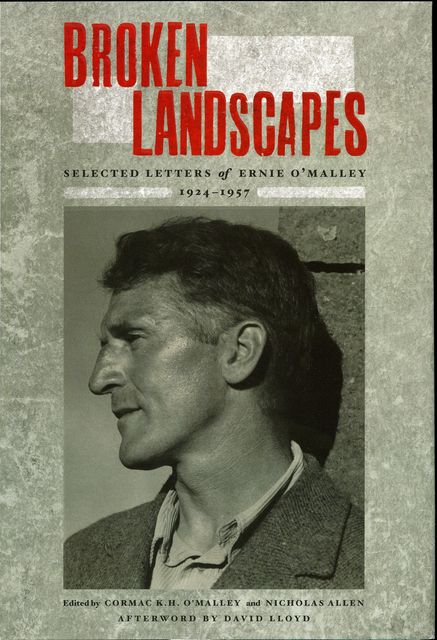 Broken Landscapes, Cormac K.H.O'Malley