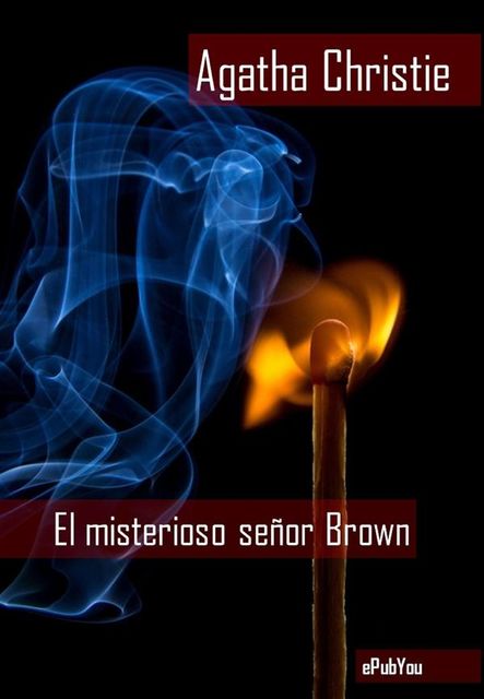 El misterioso señor Brown, Agatha Christie