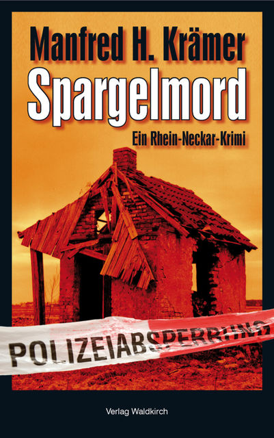 Spargelmord, Manfred Krämer