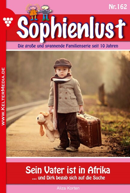 Sophienlust 162 – Familienroman, Korten Aliza