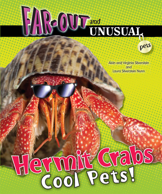 Hermit Crabs, Alvin Silverstein, Laura Silverstein Nunn, Virginia Silverstein