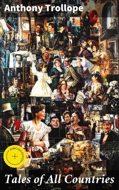 Tales of All Countries, Anthony Trollope