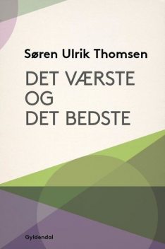 Det værste og det bedste, Søren Ulrik Thomsen