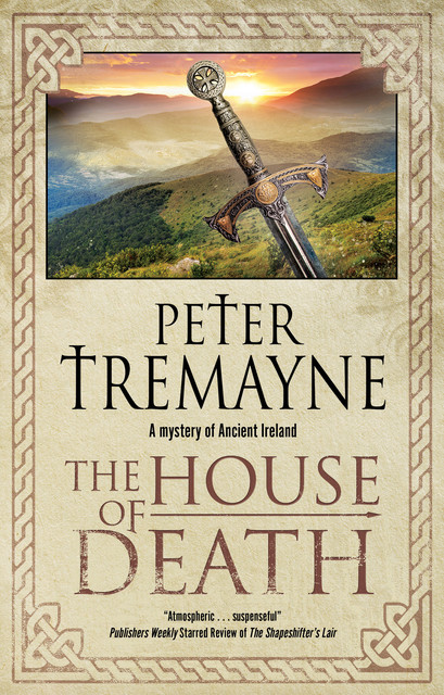 The House of Death, Peter Tremayne