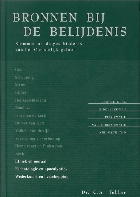 Bronnen bij de Belijdenis 4, C. A Tukker