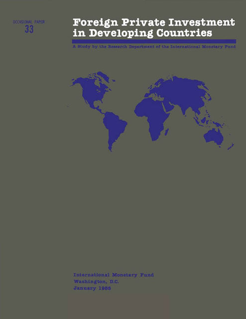 Foreign Private Investment in Developing Countries, International Monetary Fund