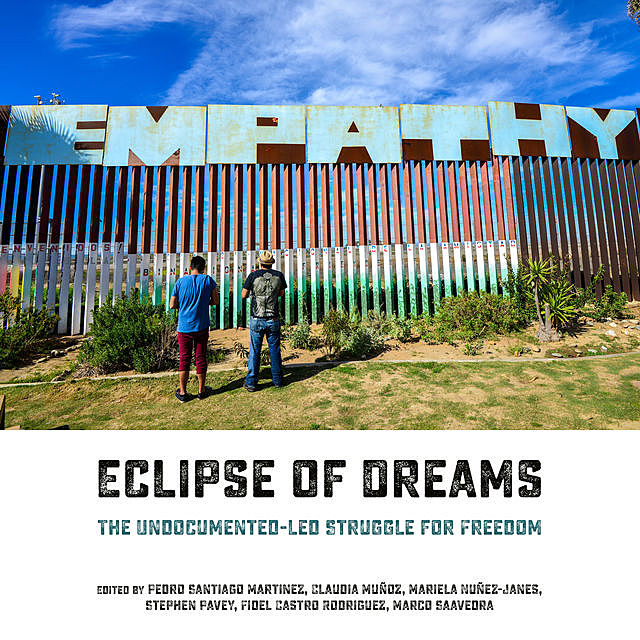 Eclipse of Dreams, Pedro Martinez, Stephen Pavey, Claudia Muñoz, Fidel Castro Rodriguez, Marco Saavedra, Mariela Nuñez-Janes