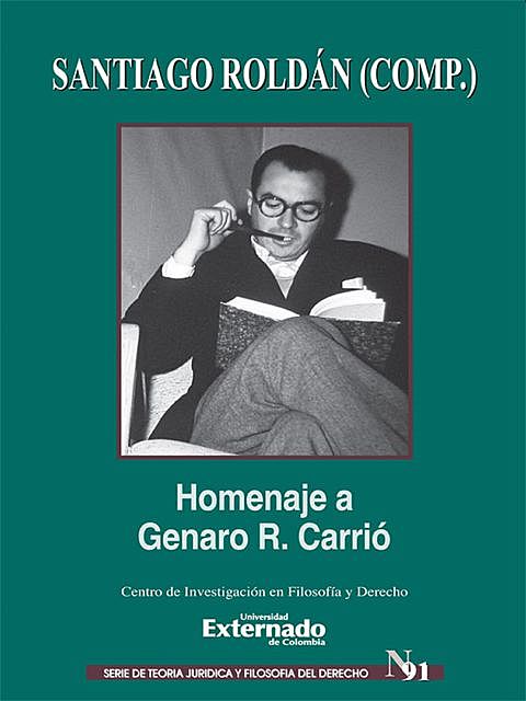 Homenaje a Genaro R. Carrió, Ricardo Guibourg, Santiago Roldán