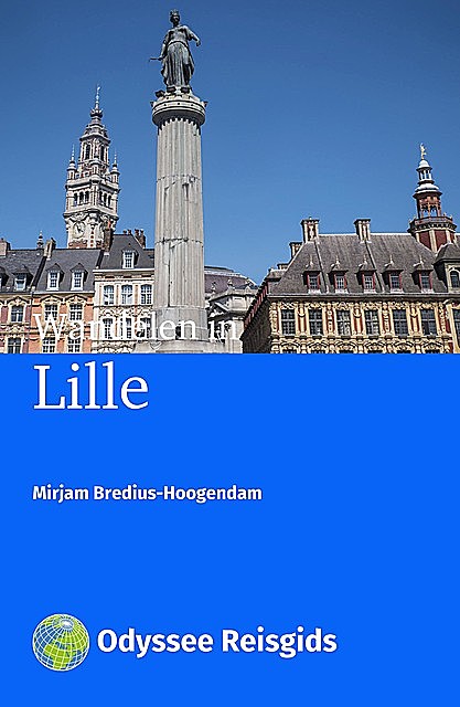 Wandelen in Lille, Mirjam Bredius-Hoogendam
