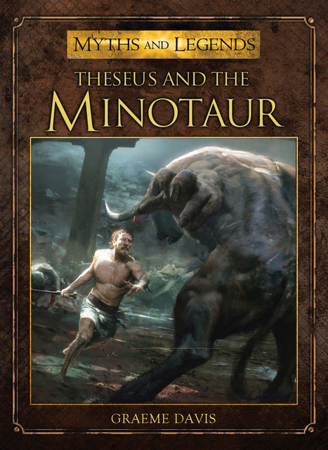 Theseus and the Minotaur, Graeme Davis