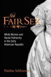 The Fair Sex, Pauline E.Schloesser
