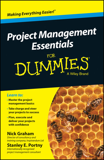 Project Management Essentials For Dummies, Australian and New Zealand Edition, Nick Graham, Stanley E.Portny