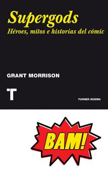 Supergods, Grant Morrison