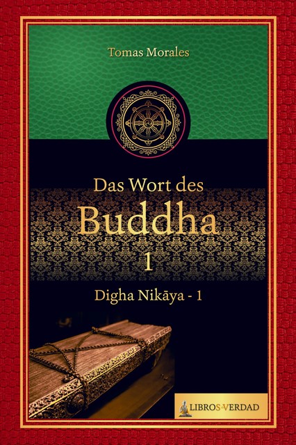 Das Wort des Buddha – 1, Tomás Morales y Durán