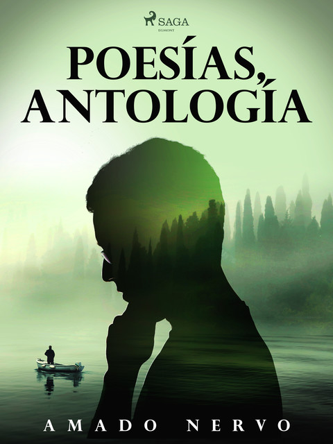 Poesías, antología, Amado Nervo