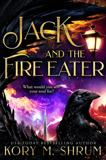 Jack and the Fire Eater, Kory M. Shrum